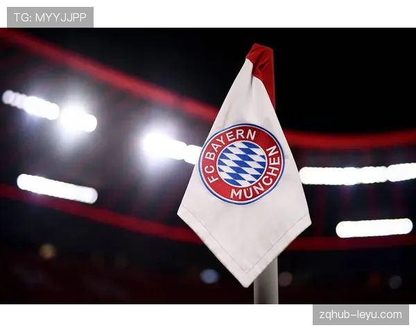 拜仁慕尼黑持续强化阵容,近期稳健发挥再创佳绩