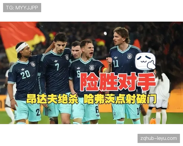 纳格尔斯曼激活昂达夫,德国队世界杯锋线变化解析 纳格尔斯曼激活昂达夫,德国队世界杯锋线变化解析